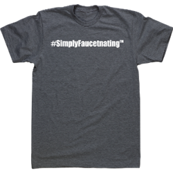 CFS #SimplyFaucetnating® Short-sleeved T-Shirt